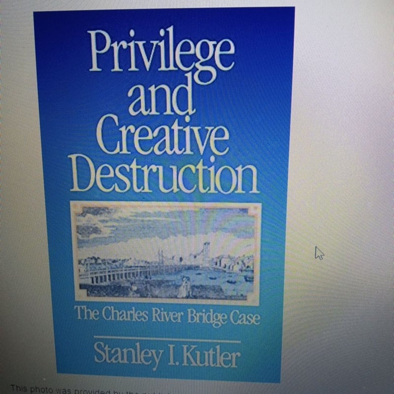 Privilege and Creative Destruction