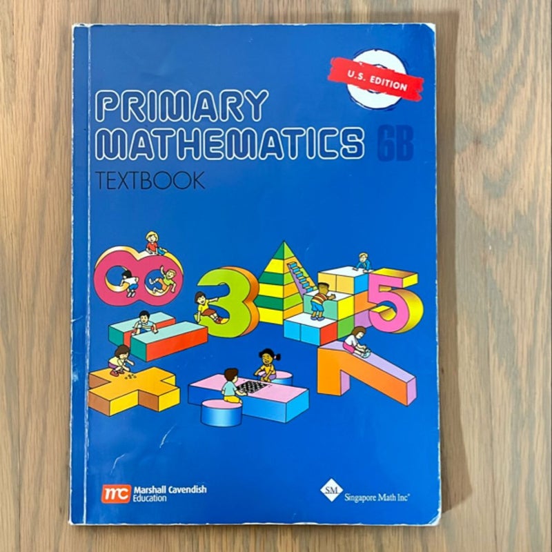 Singapore Math 6B Primary Mathematics textbook 