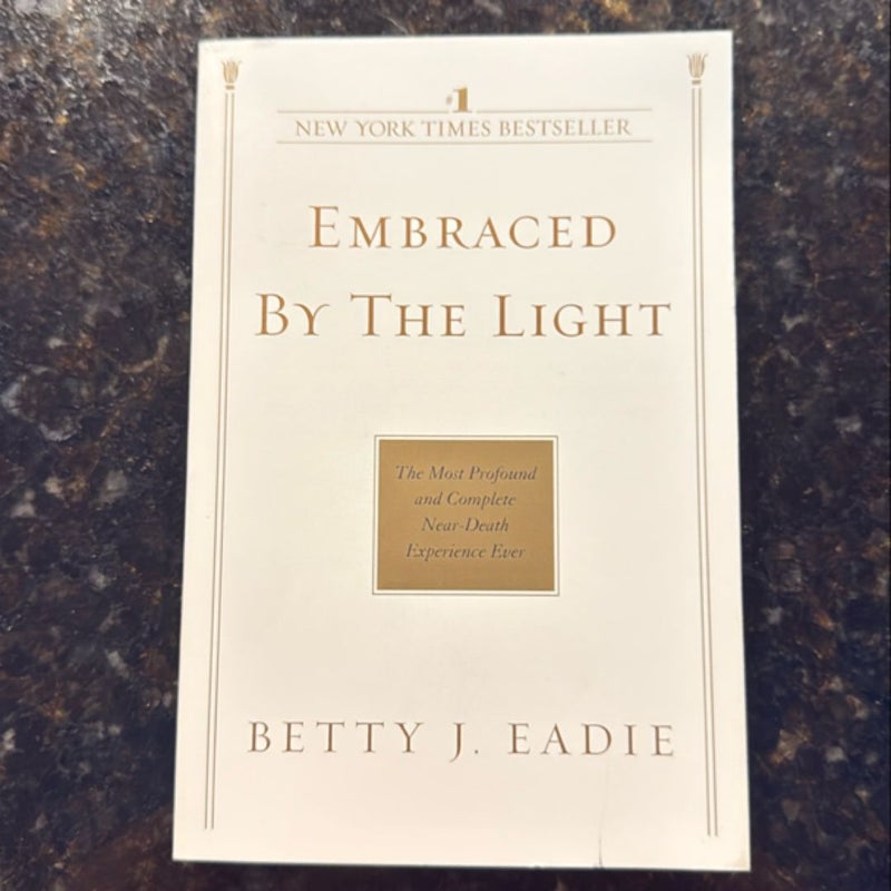 Embraced by the Light