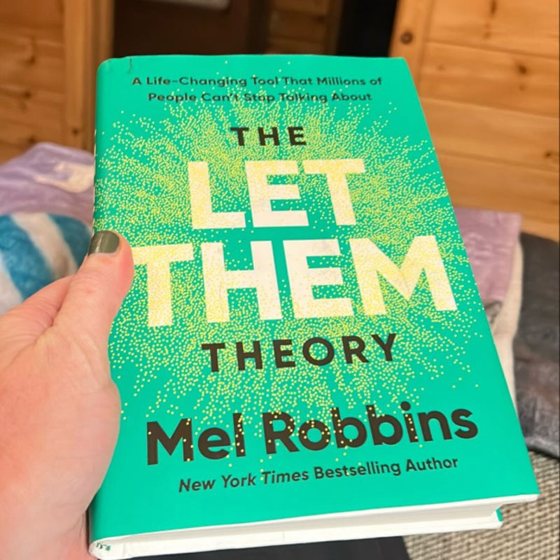 The Let Them Theory