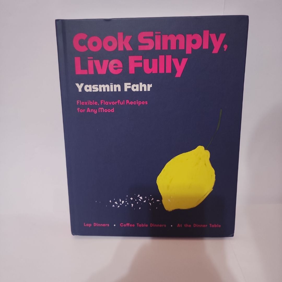 Cook Simply, Live Fully