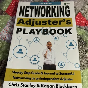 Networking Adjuster's Playbook