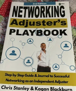 Networking Adjuster's Playbook