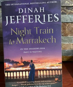 Night Train to Marrakech (the Daughters of War, Book 3)