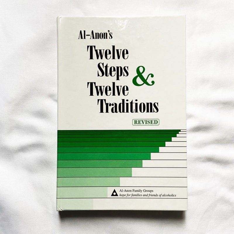 Al-Anon's Twelve Steps & Twelve Traditions - Revised