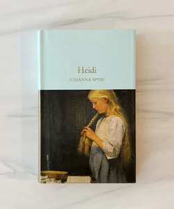 Heidi (Macmillan Collector’s Library)