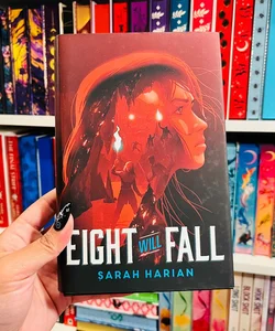 Eight Will Fall SIGNED SPECIAL EDITION ALTERNATE COVER