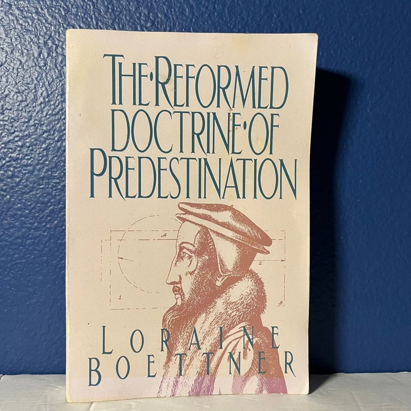 Reformed Doctrine of Predestination