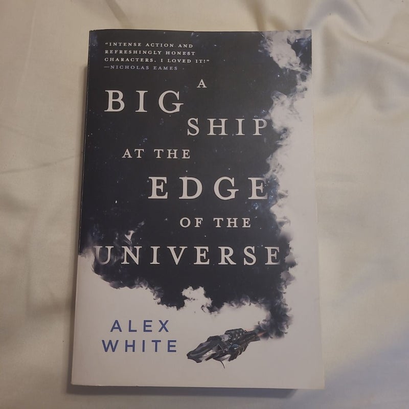 A Big Ship at the Edge of the Universe