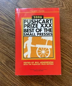 The Pushcart Prize XXX