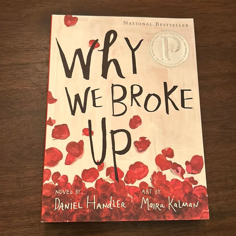 Why We Broke Up