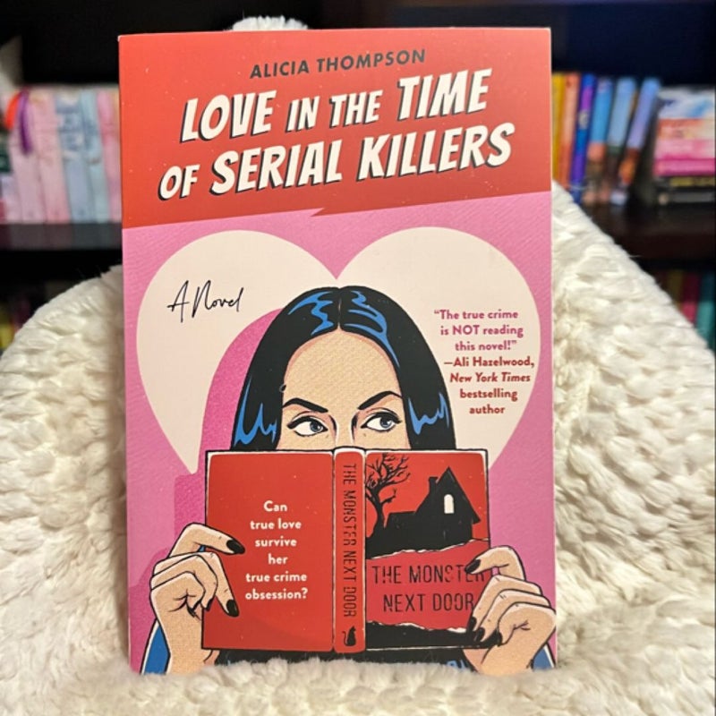 Love in the Time of Serial Killers