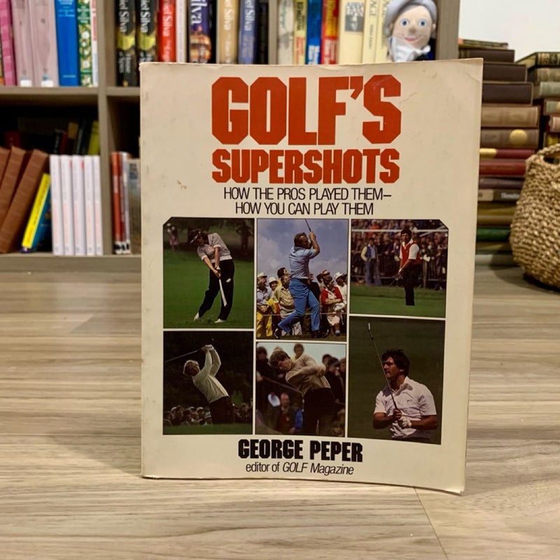 Golf's Supershots