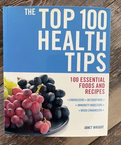 The Top 100 Health Tips