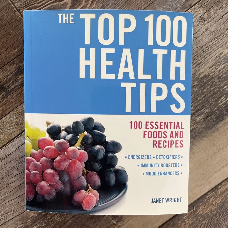 The Top 100 Health Tips