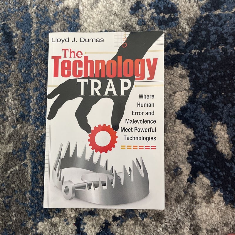 The Technology Trap