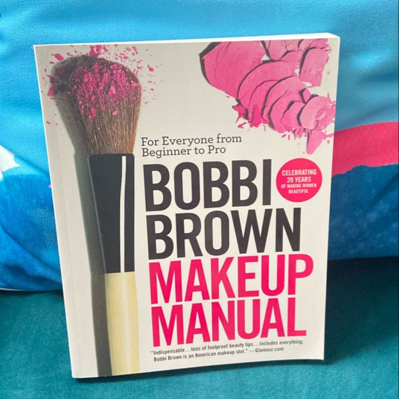 Bobbi Brown Makeup Manual