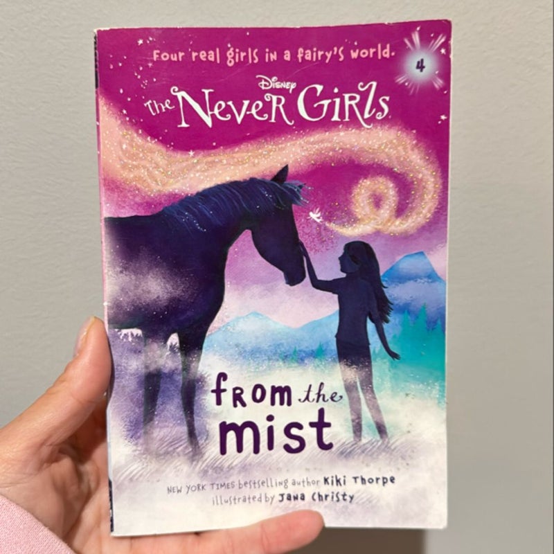 Never Girls #4: from the Mist (Disney: the Never Girls)