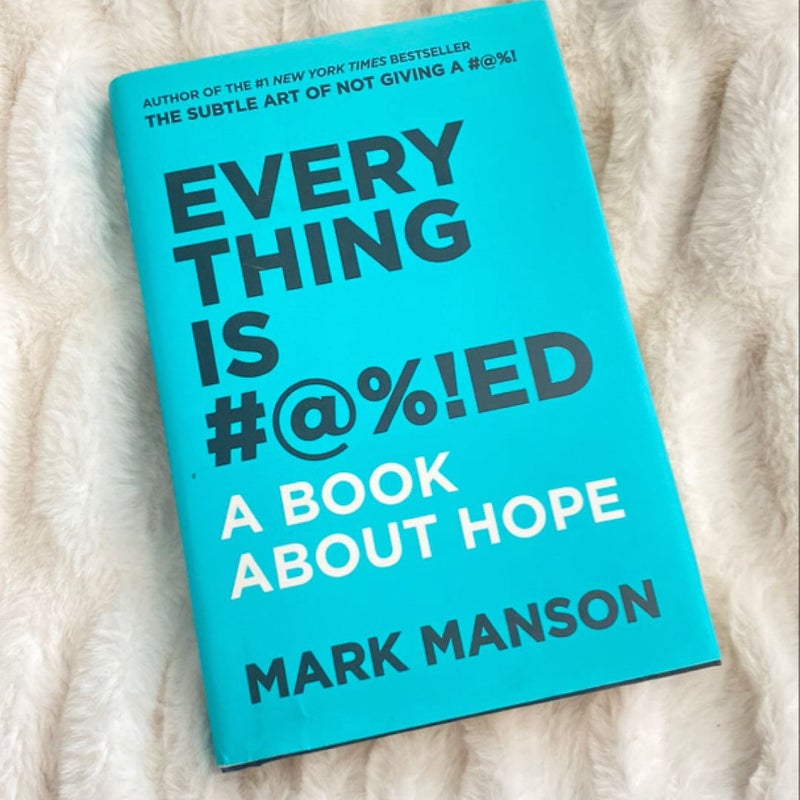 Everything is #@%!ED