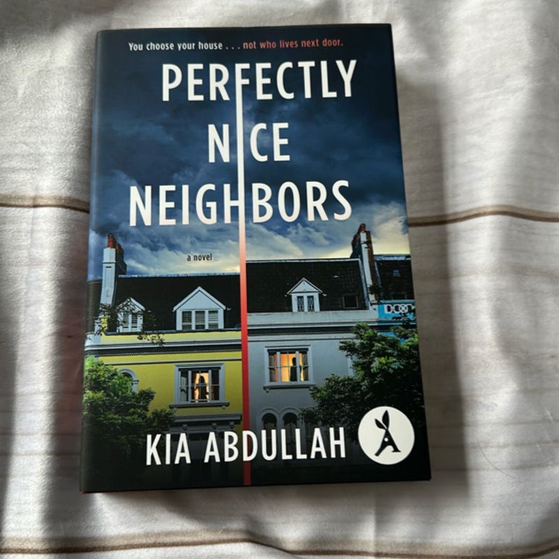 Perfectly Nice Neighbors