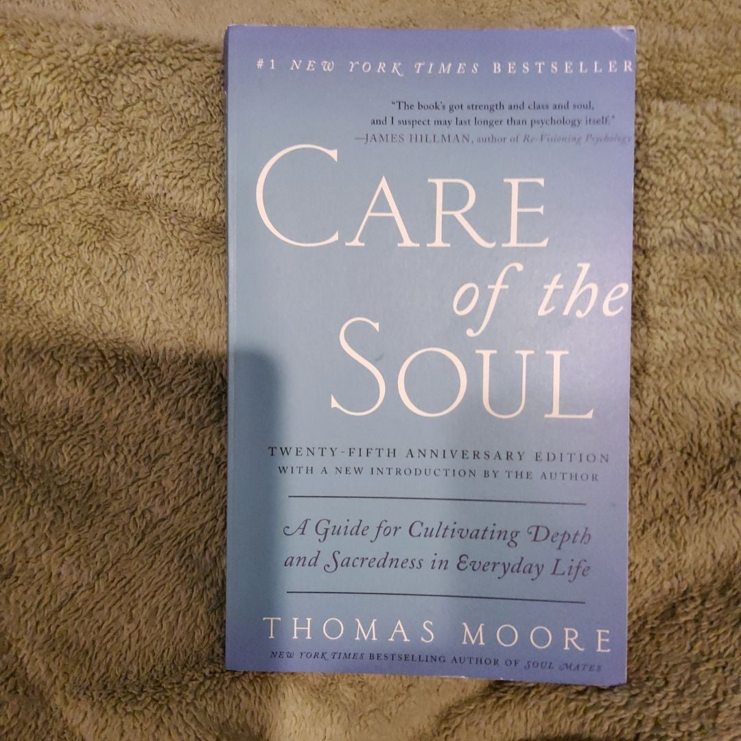 Care of the Soul, Twenty-Fifth Anniversary Ed