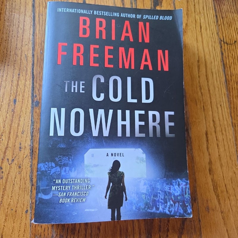 The Cold Nowhere