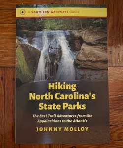 Hiking North Carolina's State Parks