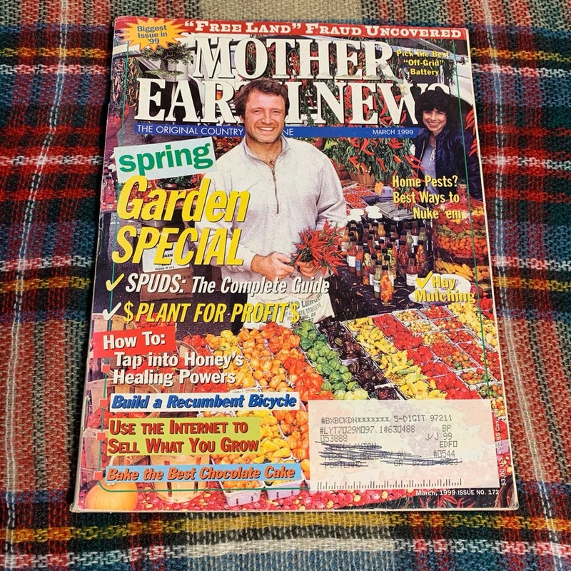 Mother Earth News Magazine - March 1999
