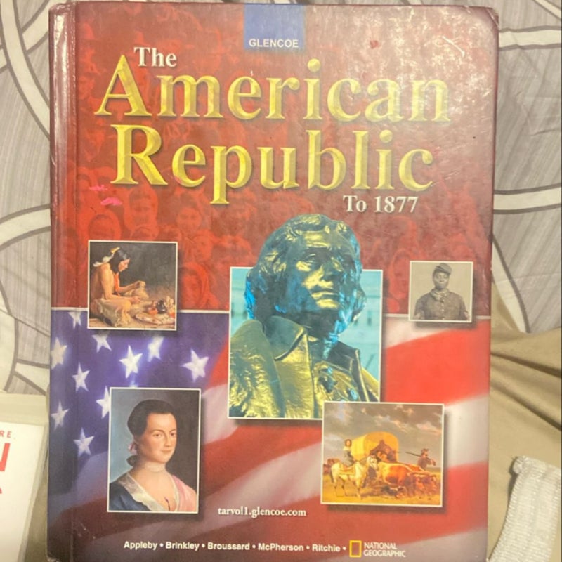 The American Republic to 1877, Student Edition