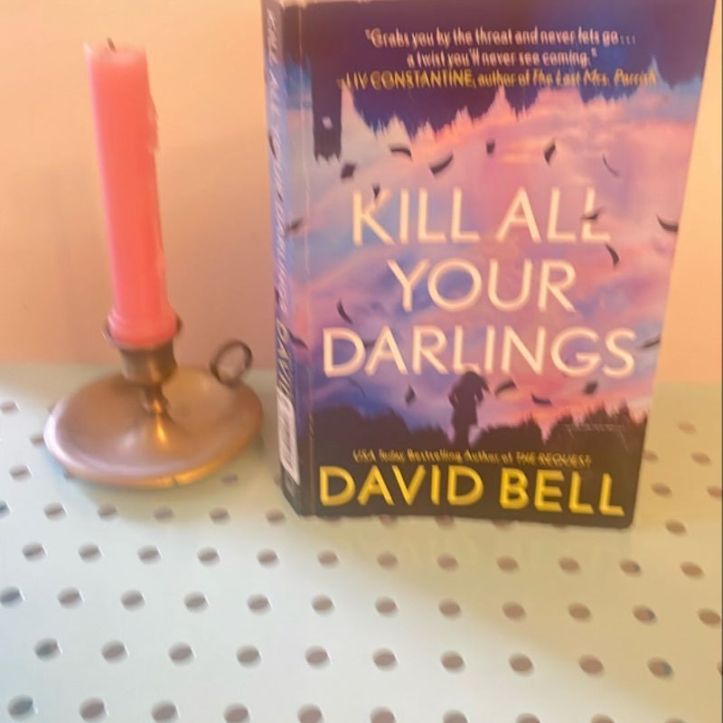 Kill All Your Darlings