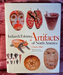 Indian & Eskimo Artifacts of North America 