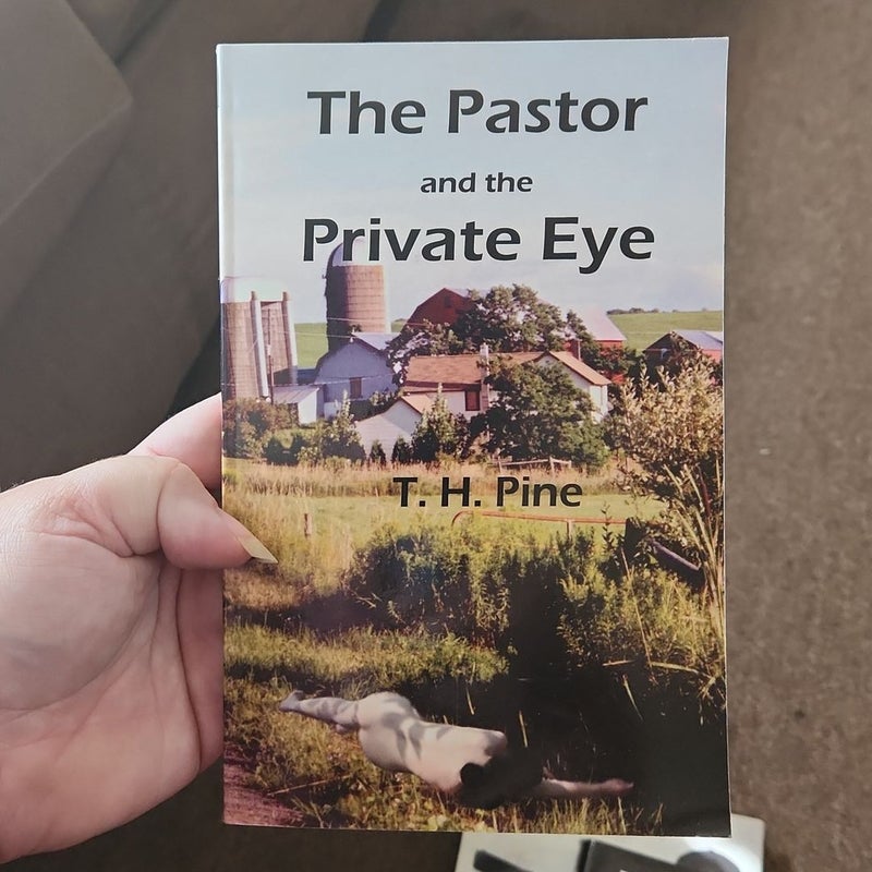 The PASTOR and the PRIVATE EYE