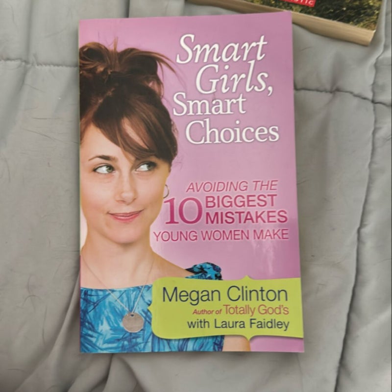 Smart Girls, Smart Choices