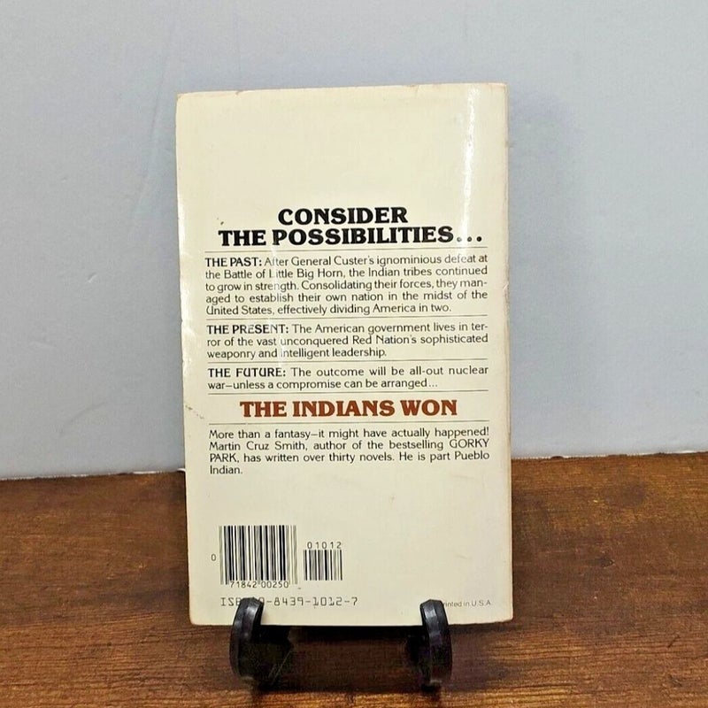 The Indians Won Smith Rare Paperback Alternative What If History