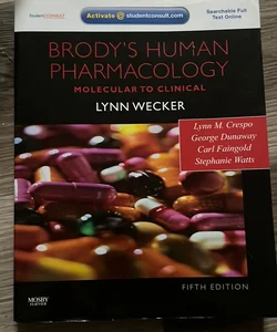 Brody's Human Pharmacology