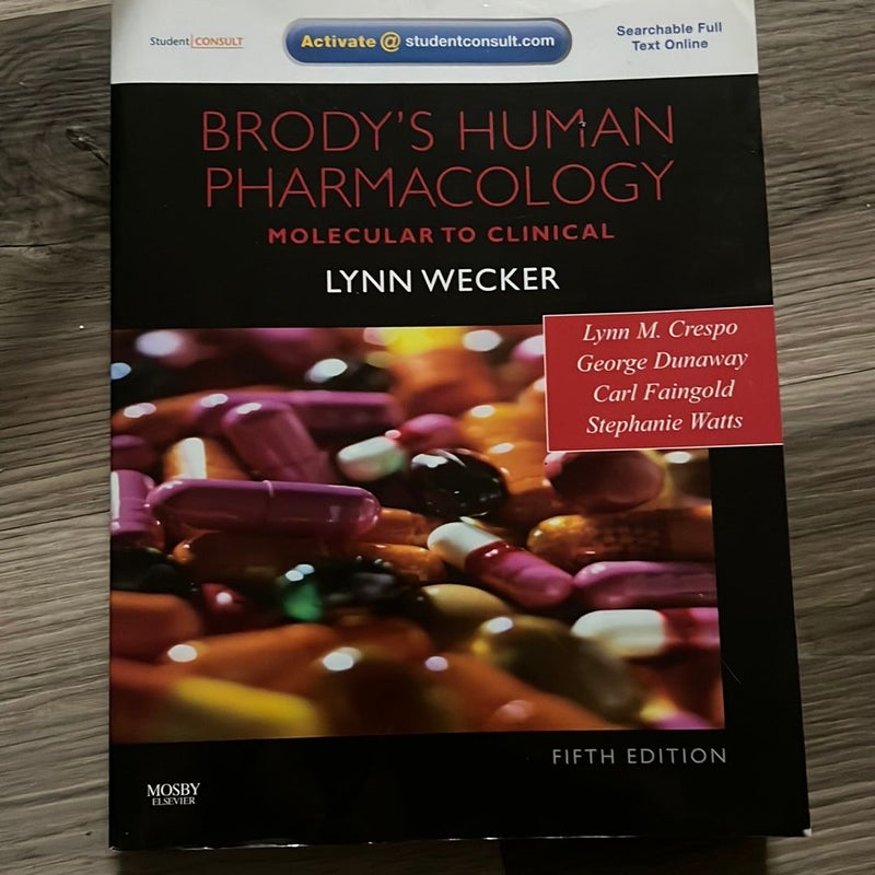 Brody's Human Pharmacology