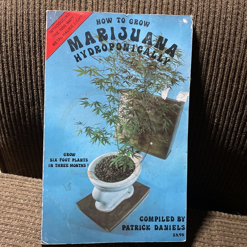 How to Grow Marijuana