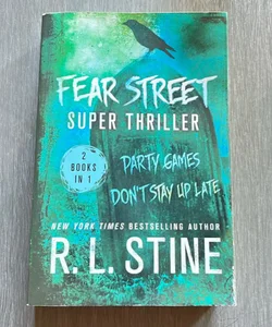 Fear Street Super Thriller