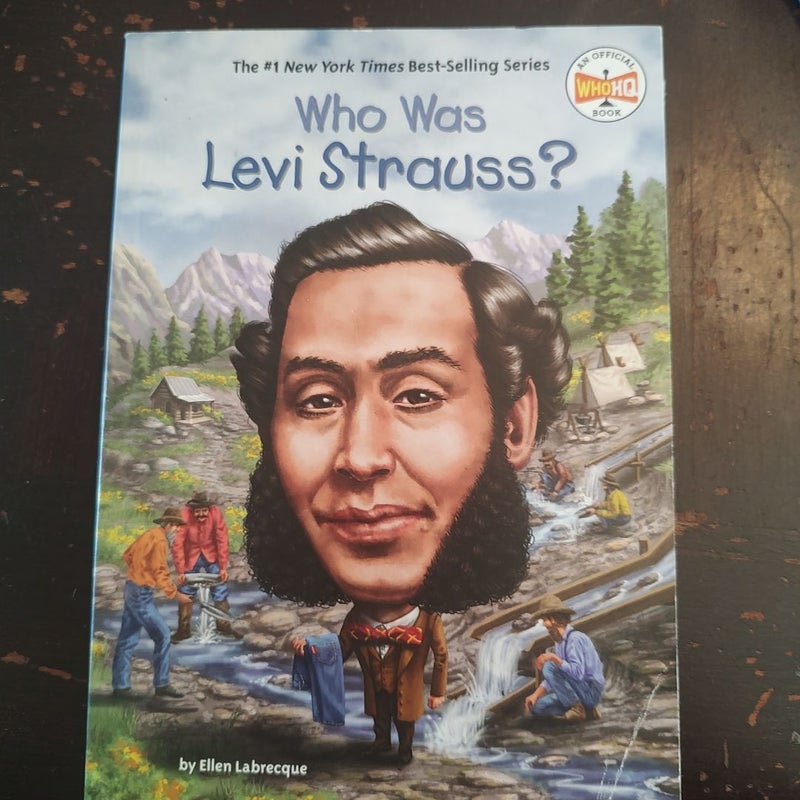 Who Was Levi Strauss?