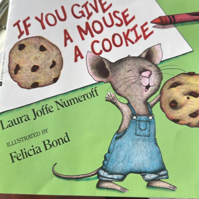 If You Give a Mouse a Cookie