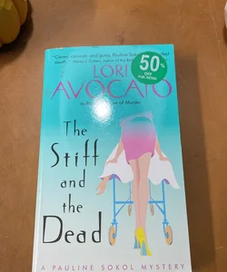 The Stiff and the Dead