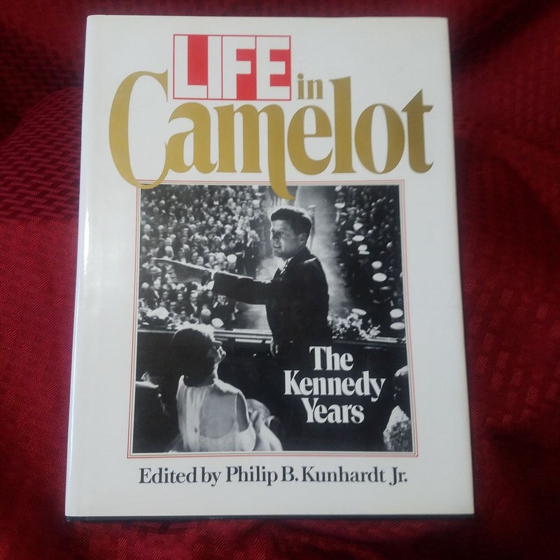 Life in Camelot