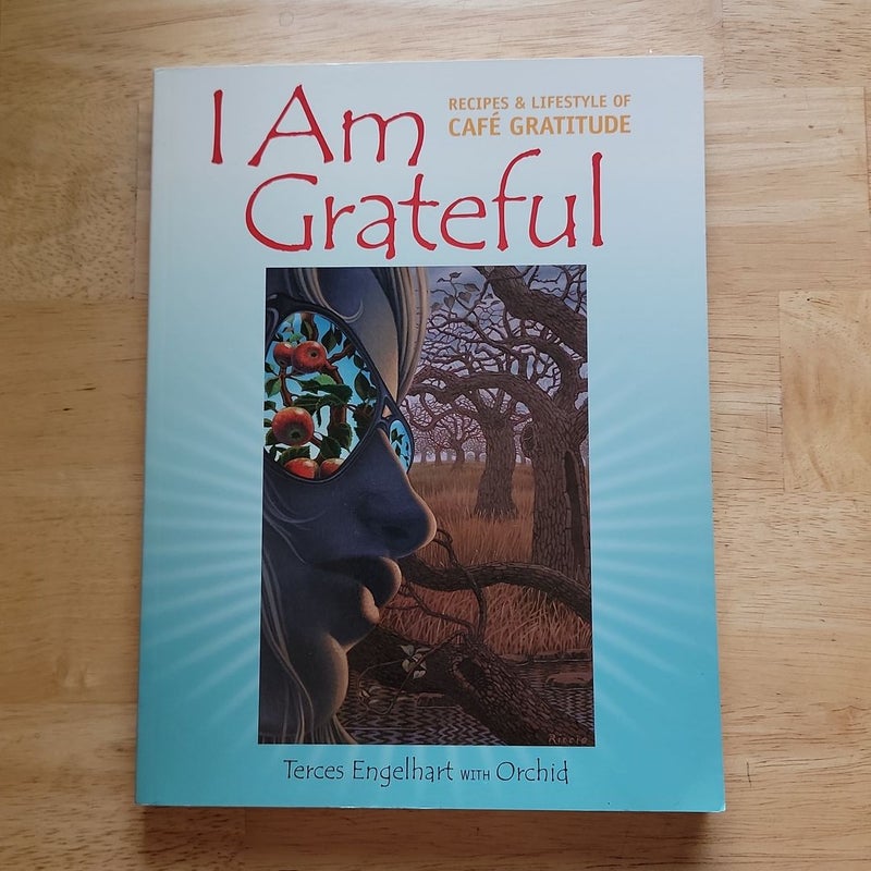 I Am Grateful