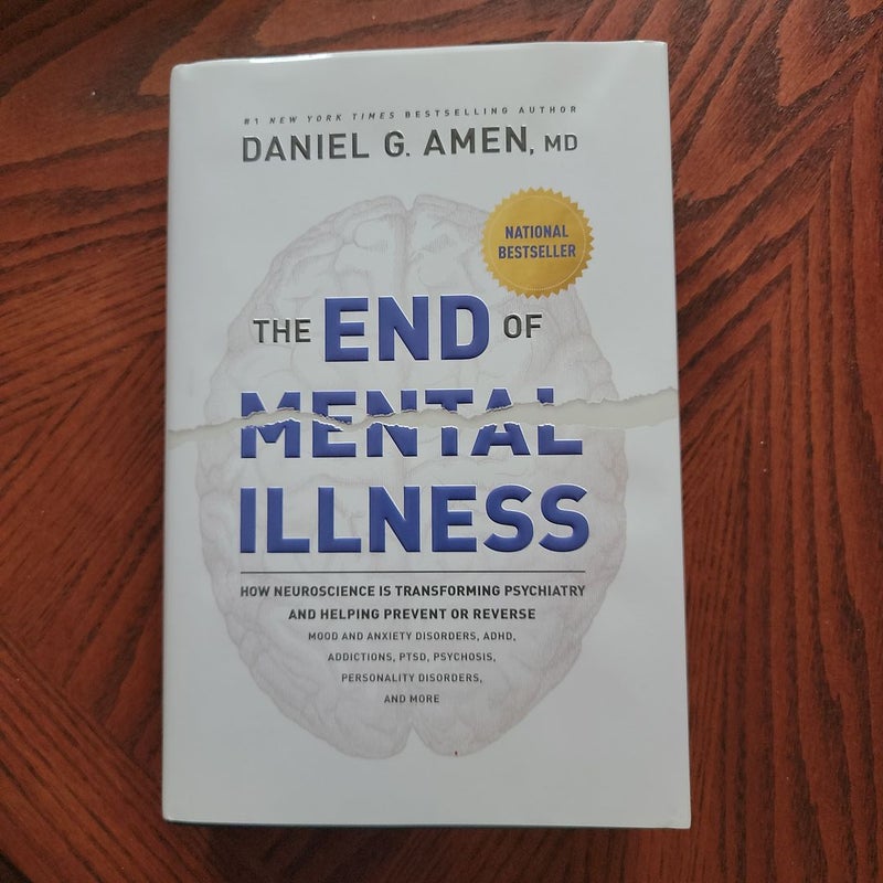 The End of Mental IllnessThe End of Mental Illness