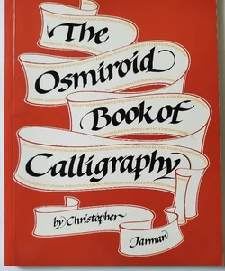 The Osmiroid Book of Calligraphy