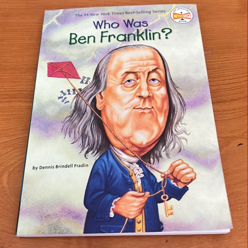 Who Was Ben Franklin?