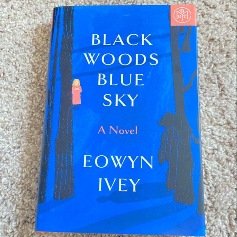 Black Woods, Blue Sky