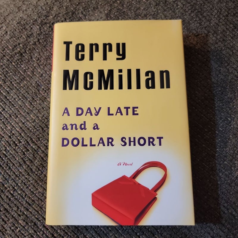 A Day Late and a Dollar Short