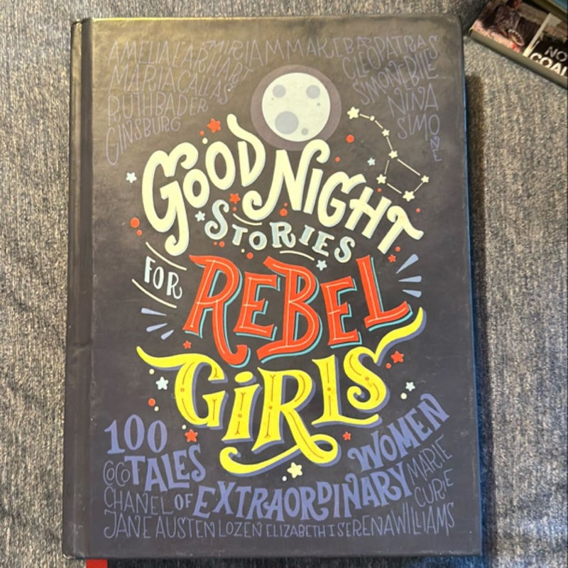 Good Night Stories for Rebel Girls