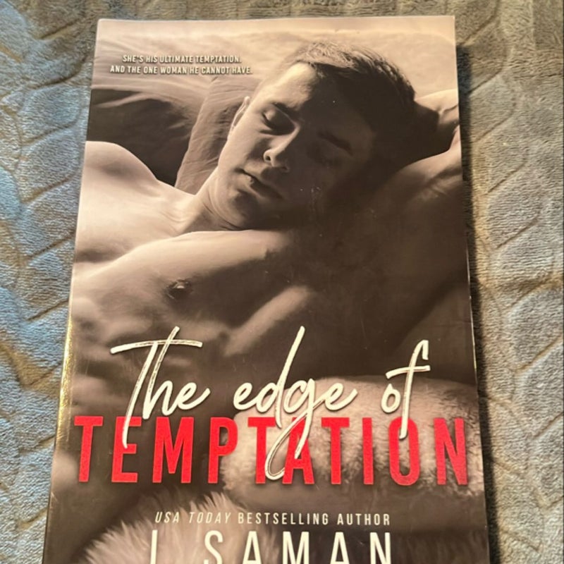 The edge of Temptation 